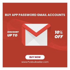Buy Gmail Accounts with App Passwords